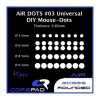 Corepad Mice & Accessories|Dots AIR - Universal DIY - Ø 5.5/6.5/8.5/9.5mm - 0.85mm